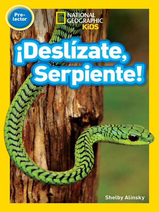 Title details for ¡Deslízate, Serpiente! (Pre-reader) by Shelby Alinsky - Available
